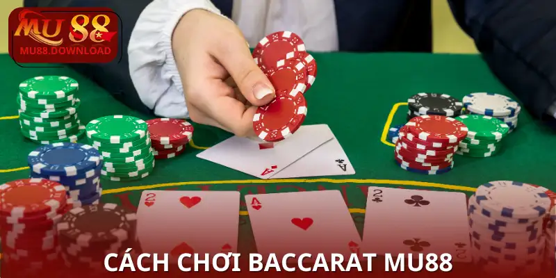 Baccarat MU88