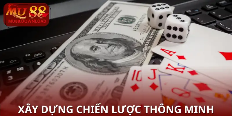 Tạo thế bài khôn ngoan và bất ngờ