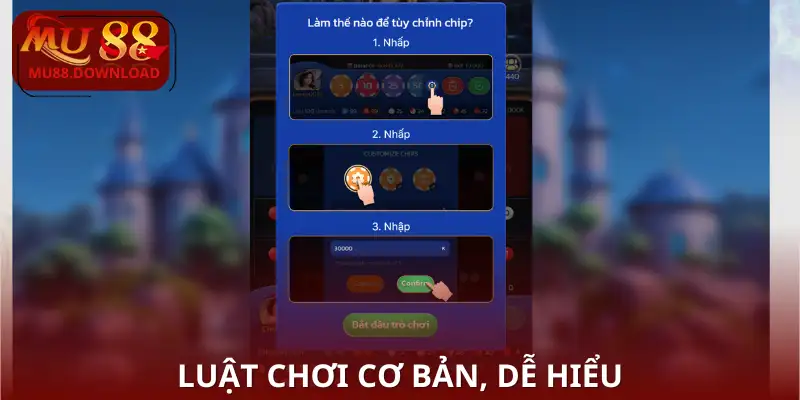 Luật chơi cơ bản, dễ hiểu